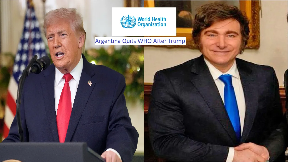Argentina Quits WHO After Trump: Global Health Reset or Chaos Incoming?